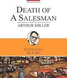 Death Of A Salesman : Arthur Miller