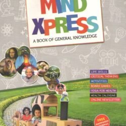Mind Xpress 6 (A Book Of General Knowledge)