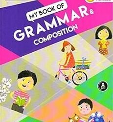 My Book Of Grammar And Composition Class 4