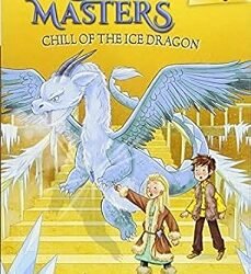 Dragon Masters 9: Chill Of The Ice Dragon