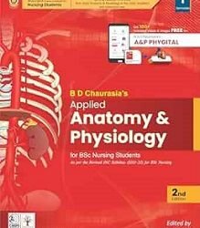 BD Chaurasia's Applied Anatomy And Physiology