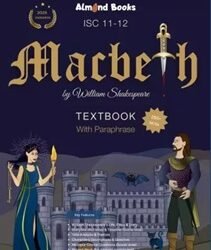 Macbeth Textbook With Paraphrase 250+ MCQs ISC Class 11 & 12