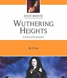 Wuthering Heights : Emily Bronte
