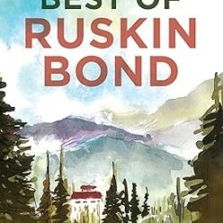 The Best Of Ruskin Bond