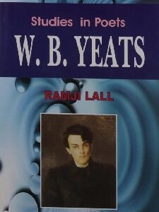 An Evaluation Of His Poetry by W.B. Yeats