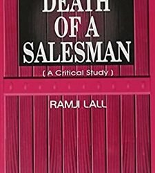 Death Of A Salesman by Arthur Miller