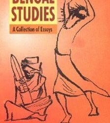 Bengal Studies : A Collection of Essays