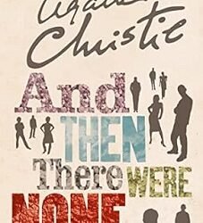 And Then There Were None
