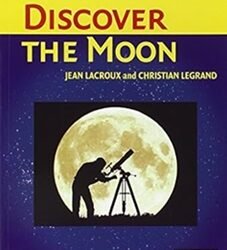 Discover the Moon