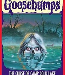 Goosebumps 56 : The Curse Of Camp Cold Lake