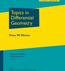 Topics In Differential Geometry