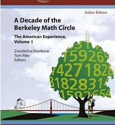 Decade Of The Berkeley Math Circle Volume 1