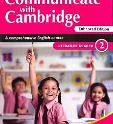 Communicate With Cambridge A Comprehensive English Course Literature Reader 2 NEP 2020 / NCF 2023