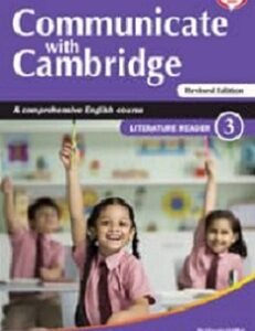 Communicate With Cambridge A Comprehensive English Course Literature Reader 3