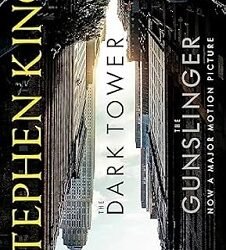 Dark Tower I : The Gunslinger