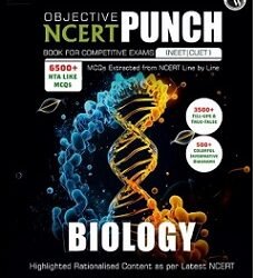 Objective NCERT Punch Book For NTA NEET 2025 : Biology