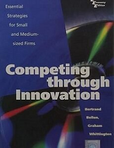 Competing Through Innovation