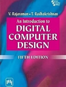 An Introduction To Digital Computer Design