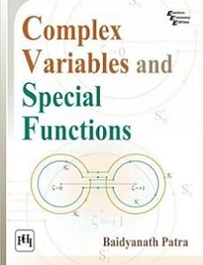 Complex Variables And Special Functions