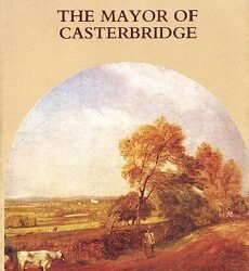 The Mayor Of Casterbridge