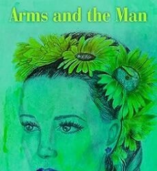 Arms And The Man