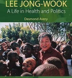 Lee Jong-Wook: A Life In Health And Politics