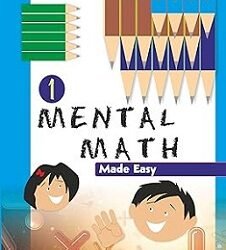 Mental Math Made Easy 1