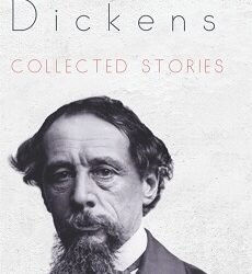 Charles Dickens-Collected Stories