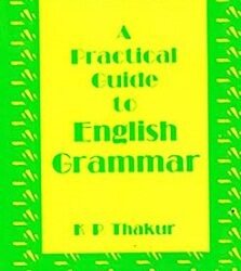 A Practical Guide To English Grammar