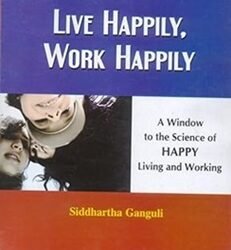 Live Happily, Work Happily