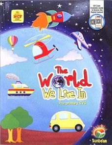 The World We Live In Pre-Primary EVS