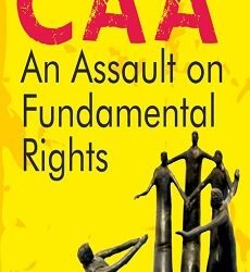 CAA An Assault on Fundamental Rights