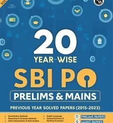 20 Year Wise SBI PO Prelims & Mains Previous Year Solved Papers (2015-2023)