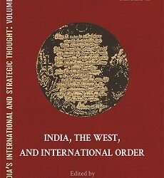 India, The West, And International Order