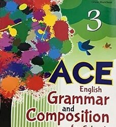 ACE English Grammar And Composition For Schools Class-3