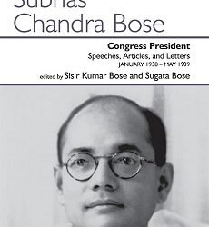 Congress President: Speeches, Articles, and Letters January 1938–MAY 1939