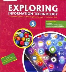 Exploring Information Technology 5 Based On Windows 10 and Ms Office 2016 NEP 2020