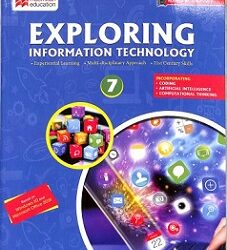 Exploring Information Technology 7 : Based On Windows 10 and Ms Office 2016 NEP 2020