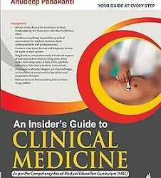 An Insider's Guide To Clinical Medicine