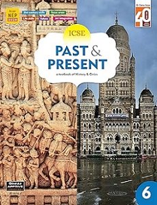 Ratna Sagar New ICSE History and Civics (Past and Present) Class 6
