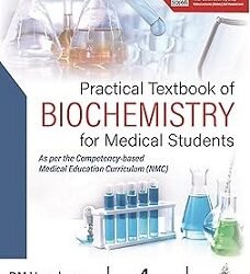 Practical Textbook Of Biochemistry For Medical Students