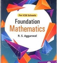 Foundation Mathematics ICSE 8