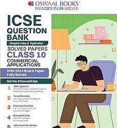 Oswaal ICSE Question Bank Solved Papers Class 10 Commercial Application