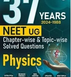 37 Years NEET UG (2024-1988) Physics