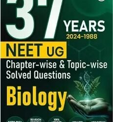 37 Years NEET UG (2024-1988) Biology