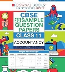 Oswaal CBSE 10 Sample Question Papers Class 11 Accountancy (For 2025 Exam)