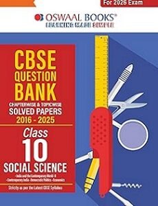 Oswaal CBSE Question Bank (2016 - 2025) Class 10 Social Science