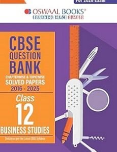 Oswaal CBSE Question Bank Solved Papers (2016-2025) Class 12