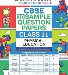 Oswaal CBSE 10 Sample Question Papers Class 11 Physical Education