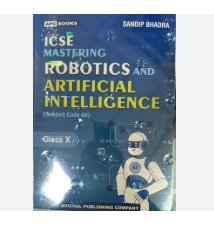APC ICSE Mastering Robotics And Artificial Intelligence Class 10 (2026 Examination) Subject Code 66